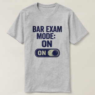 Bar Exam Mode On Law School Graphic T-Shirt