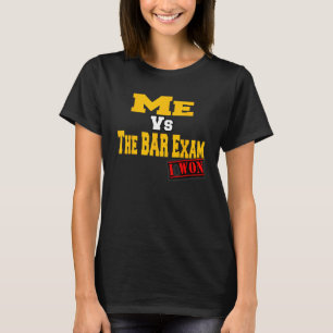 Bar Exam Student Success Pass Shirt Gift Idea