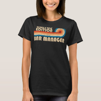 BAR MANAGER Funny Job Title Profession Birthday Wo T-Shirt