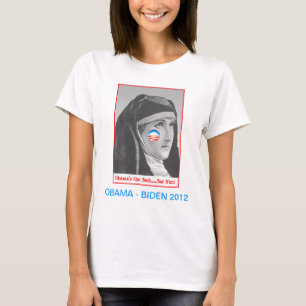 Bar "nun" for Obama T-Shirt