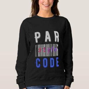 Bar Style Code Modern Barcode Programming T-Shirt Sweatshirt