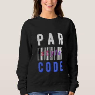 Bar Style Code Modern Barcode Programming T-Shirt Sweatshirt