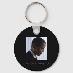 BARAC OBAMA A Picture is Worth A Thousand Words Key Ring