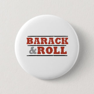 Barack and Roll 6 Cm Round Badge
