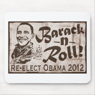Barack and Roll Obama 2012 Gear Mouse Pad