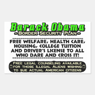Barack Obama Border Security Plan! Rectangular Sticker