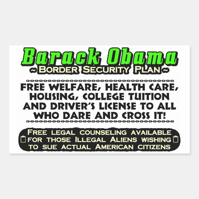 Barack Obama Border Security Plan! Rectangular Sticker (Front)