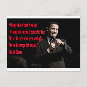 Barack Obama Change quote Postcard