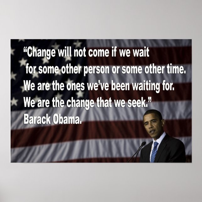 Barack Obama Change quote Poster (Front)