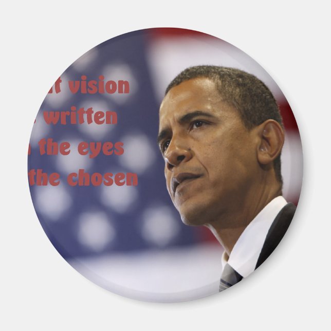 Barack Obama Chosen Magnet (Front)