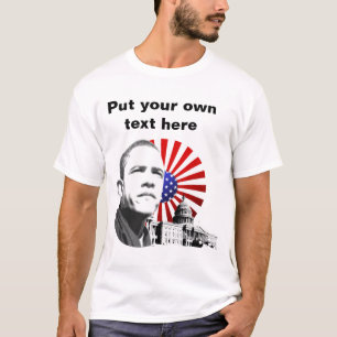 Barack Obama - Customisable T-Shirt