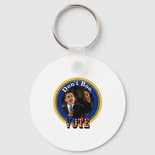 Barack Obama Dont Boo Vote  Key Ring (Front)