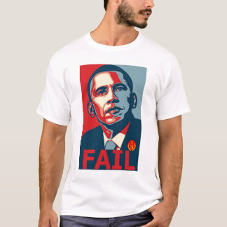 Barack Obama Fail T-Shirt