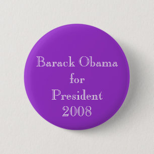 Barack Obama for President 2008 6 Cm Round Badge