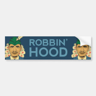 Barack Obama Hood Robin Hood Bumper Sticker