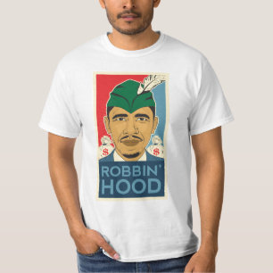 Barack Obama Hood Robin Hood Tee! Barrack Obama. T-Shirt