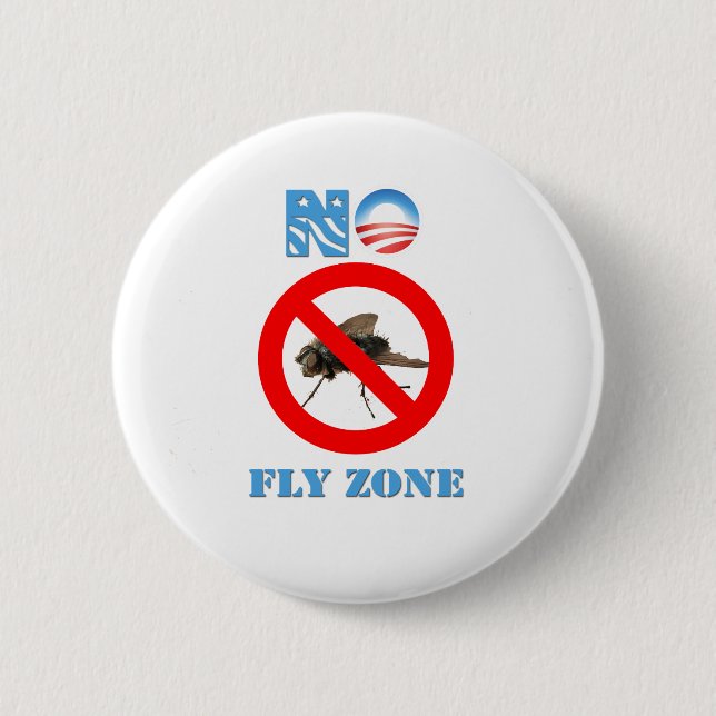 Barack Obama No Fly Zone 6 Cm Round Badge (Front)