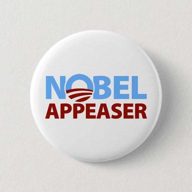 Barack Obama: Nobel Appeaser 6 Cm Round Badge (Front)
