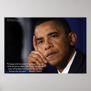Barack Obama On "Change" Wisdom Quote Collectable  Poster