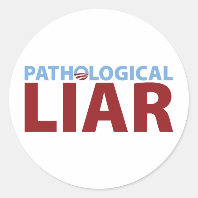 Barack Obama: Pathological Liar Classic Round Sticker (Front)