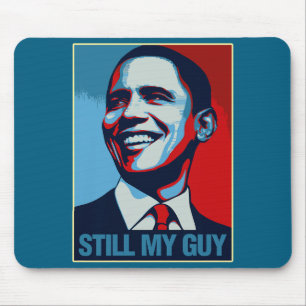 Barack Obama Still My Guy Obama Portrait Premium T Mouse Pad