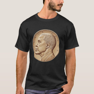 Barack Obama United State Mint America USA Coin Co T-Shirt