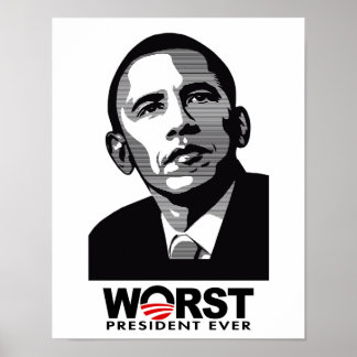 Barack Obama Worst President Ever Poster