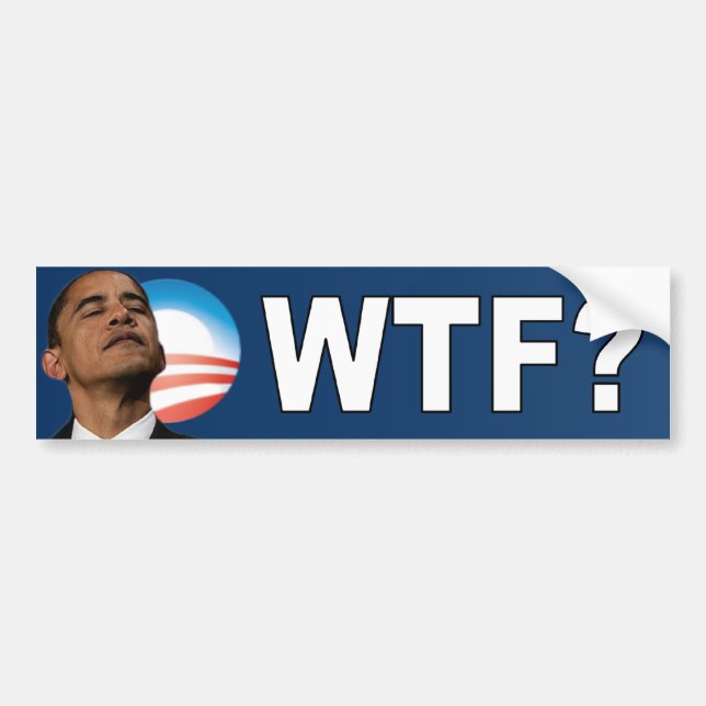 Barack Obama: WTF? Bumper Sticker (Front)