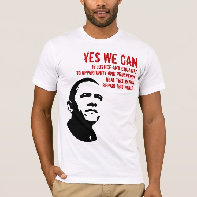 Barack Obama: YES WE CAN.... T-Shirt (Front)