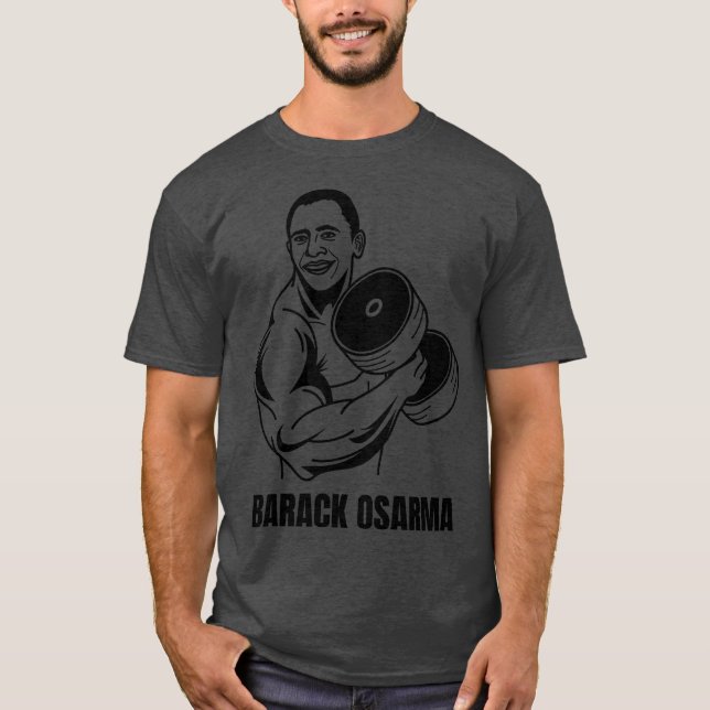 Barack Osarma T-Shirt (Front)