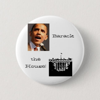 Barack the House! button