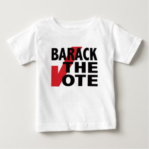 Barack the Vote Baby T-Shirt