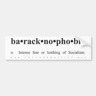 Baracknophobia Bumper Sticker