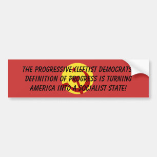 BarackObamaschange, The Progressive (Leftist De... Bumper Sticker