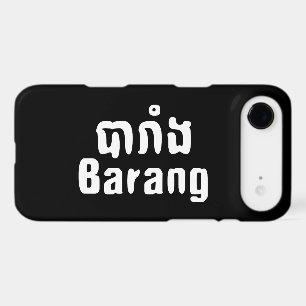 Barang ♦ Foreigner in Khmer Language Script ♦