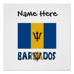 Barbados and Barbadian Flag with Your Name Poster