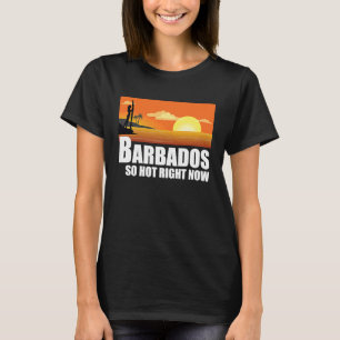 Barbados so hot right now Retro Travel Beach Vacat T-Shirt