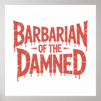 Barbarian of the Damned Gothic Horror Foil Prints