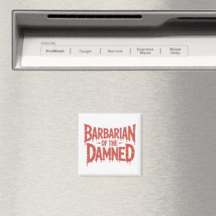 Barbarian of the Damned Gothic Horror Magnet