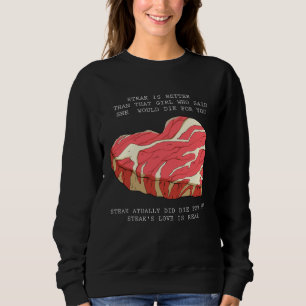 Barbecue meat heart love steak  saying sweatshirt