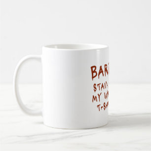Barbecue Stain on my white  Coffee Mug
