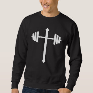 Barbell Dumbbell Cross Christian Jesus Gym Workout Sweatshirt