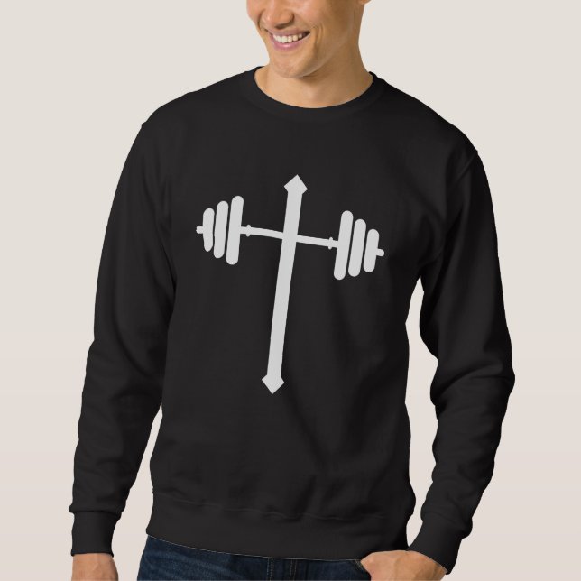 Barbell Dumbbell Cross Christian Jesus Gym Workout Sweatshirt (Front)