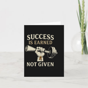 Barbell Gym Bodybuilding Success Is Earned Not Giv Card