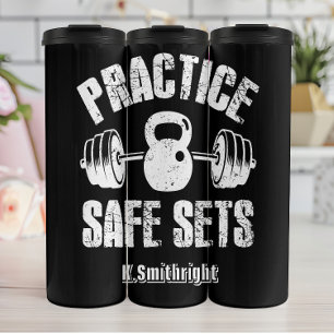 Barbell Kettlebell Practice Safe Sets Thermal Tumbler