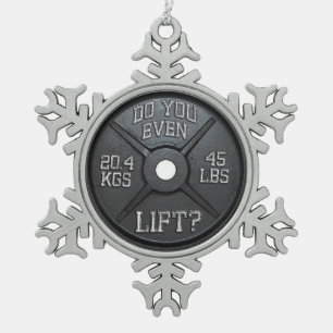 Barbell Plate - Do You Even Lift Snowflake Pewter Christmas Ornament