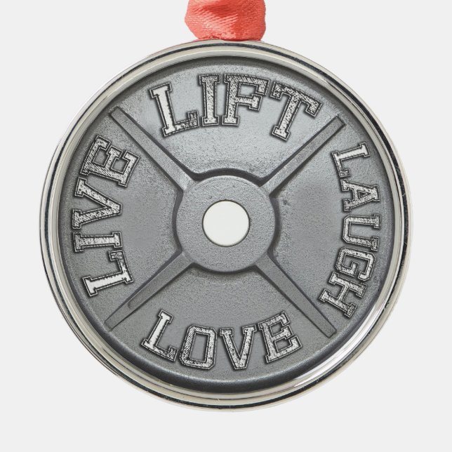 Barbell Plate - Lift, Live, Love, Laugh Metal Ornament (Front)