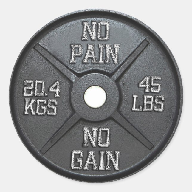 Barbell Plate - No Pain No Gain Classic Round Sticker (Front)
