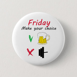 Barbell vs beer 6 cm round badge