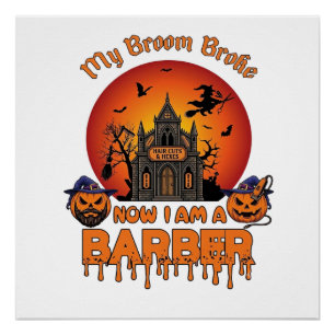 Barber Broom Broke Halloween Pumpkin Clipper Haunt Poster